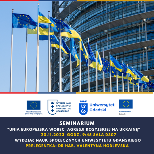 Seminarium „Unia Europejska wobec agresji rosyjskiej na Ukrainę”